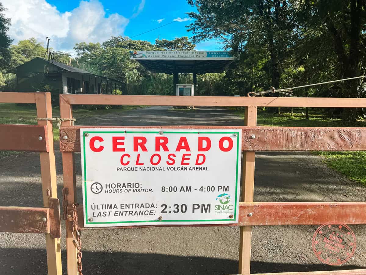 parque nacional volcan arenal gate closed hours